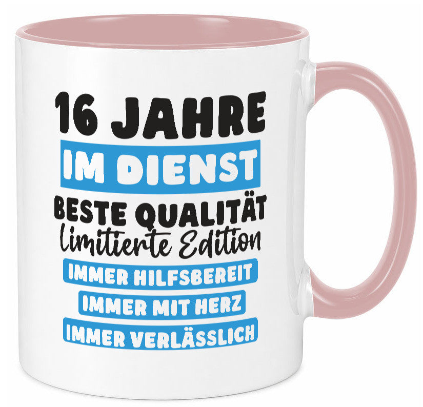 16 Jahre im Dienst | Jubiläum Arbeit v6 lustiger Spruch Geschenk Kollegen Büro Tasse