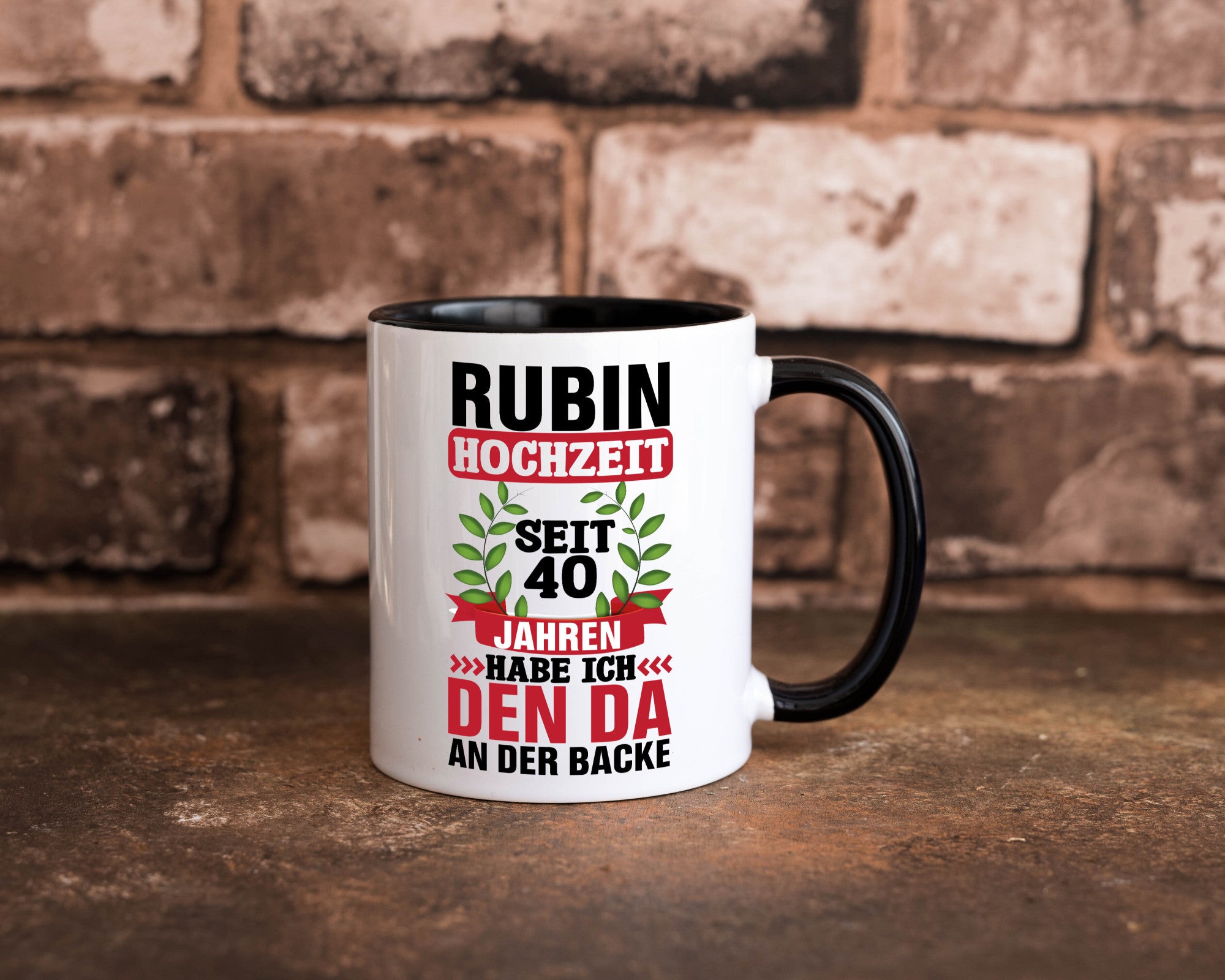 Rubin Hochzeit | 40 Jahre Verheiratet Humor Geschenkidee Tasse