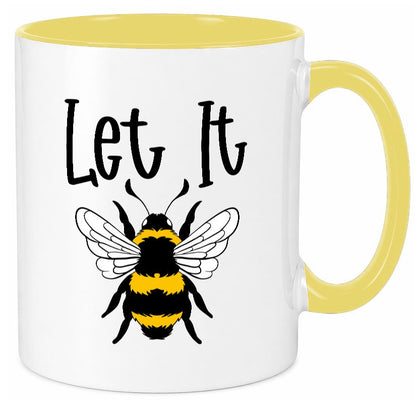 let it bee | bienenliebhaber Imker Bienenvolk Honig Humor Geschenkidee Tasse