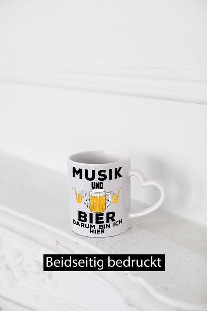 Musik und Bier darum bin ich hier | Party Freunde Humor Geschenkidee Tasse