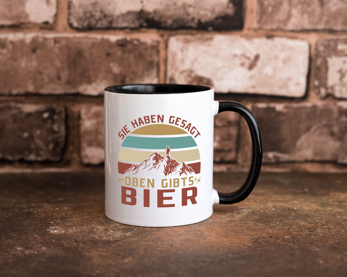 Oben gibtÂ´s Bier | Mensch Berge Geschenkidee Humor Tasse