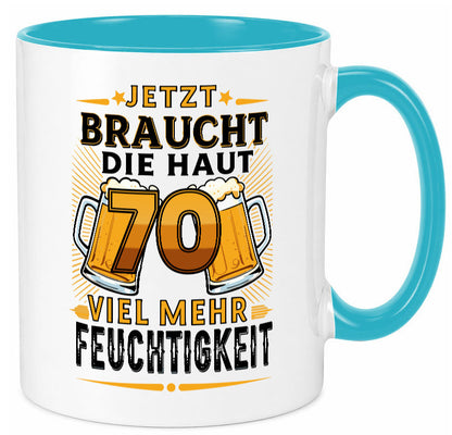 70 braucht die haut mehr Feuchtigkeit | 70. Geburtstag Humor Geschenkidee Tasse