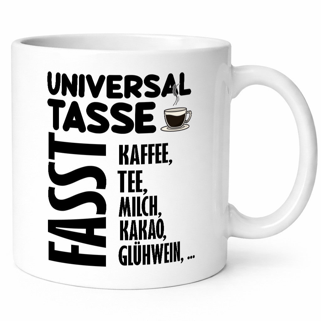 Universaltasse lustig Humor Geschenkidee Geschenk Tasse