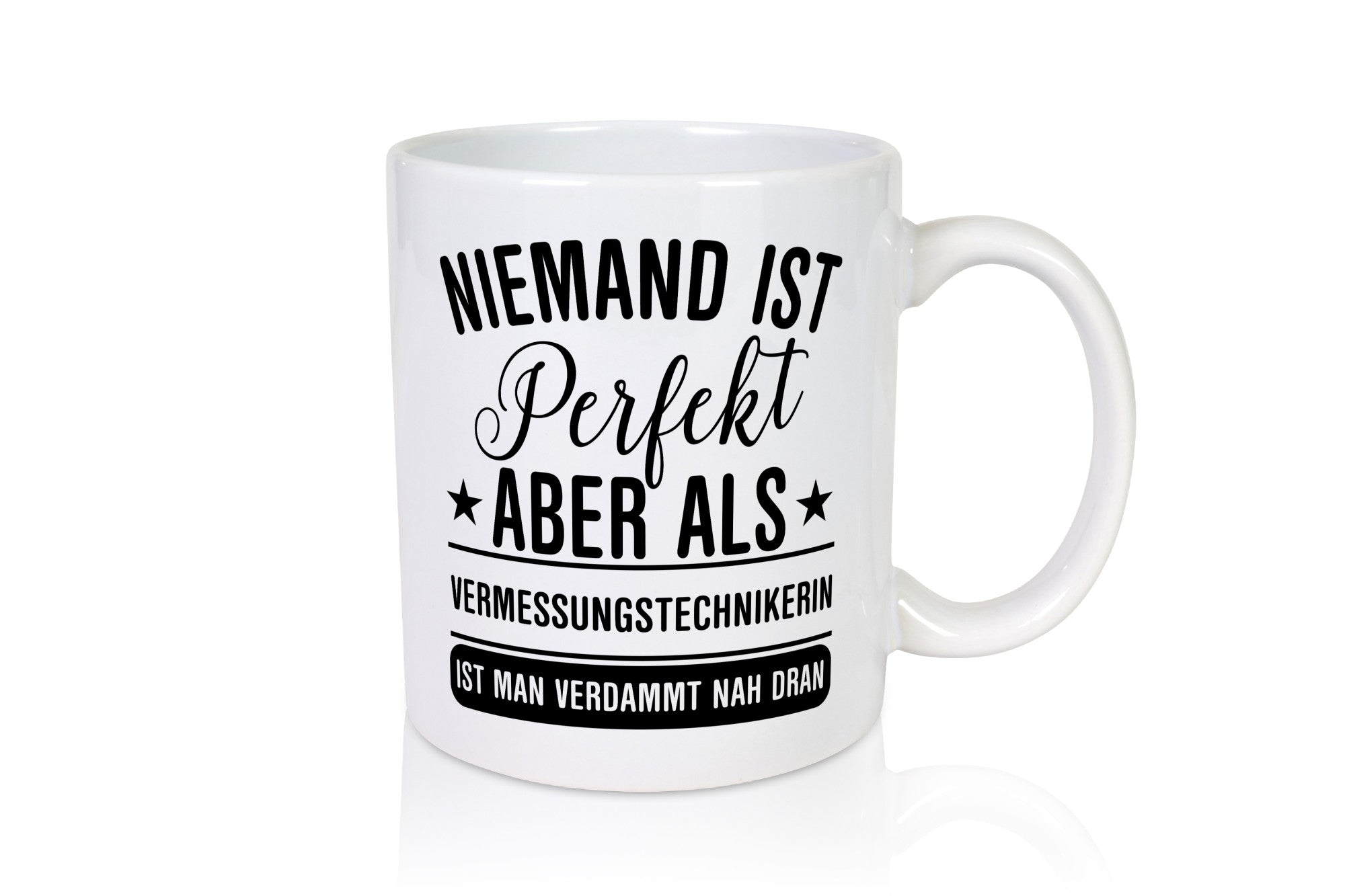 Verdammt nah dran: Vermessungstechnikerin | Techniker lustig Humor Geschenkidee