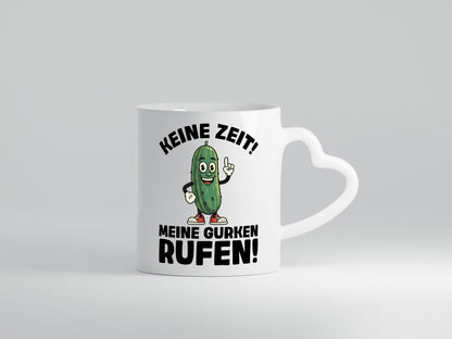 Keine Zeit meine gurken rufen | Hobbygärtner Gurcken Geschenkidee Humor Tasse