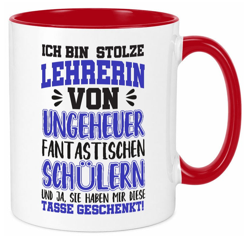 Stolze Lehrerin | Spruchtasse lustig Schüler Schule lustiger Spruch Geschenk