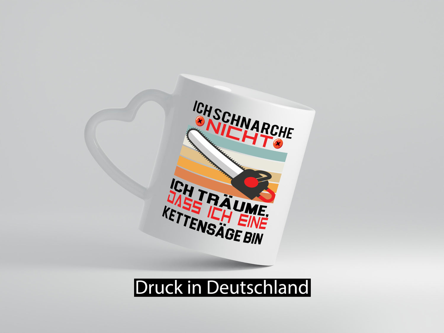Ich Schnarche nicht | bin eine Kettensäge Humor Geschenkidee Tasse