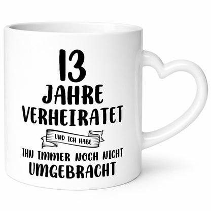 13 Jahre Verheiratet, immer noch am Leben! Geschenkidee Humor Tasse