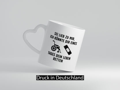 Sei lieb, ich kann Leben retten | Rollstuhl Pflaster lustiger Spruch Geschenk