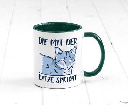 Die mit der Katze spricht | Humor Tierliebhaber Geschenkidee Tasse