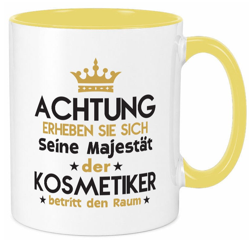 Seine Majestät Kosmetiker | Kosmetik Stylist Visagist Humor Geschenkidee Tasse