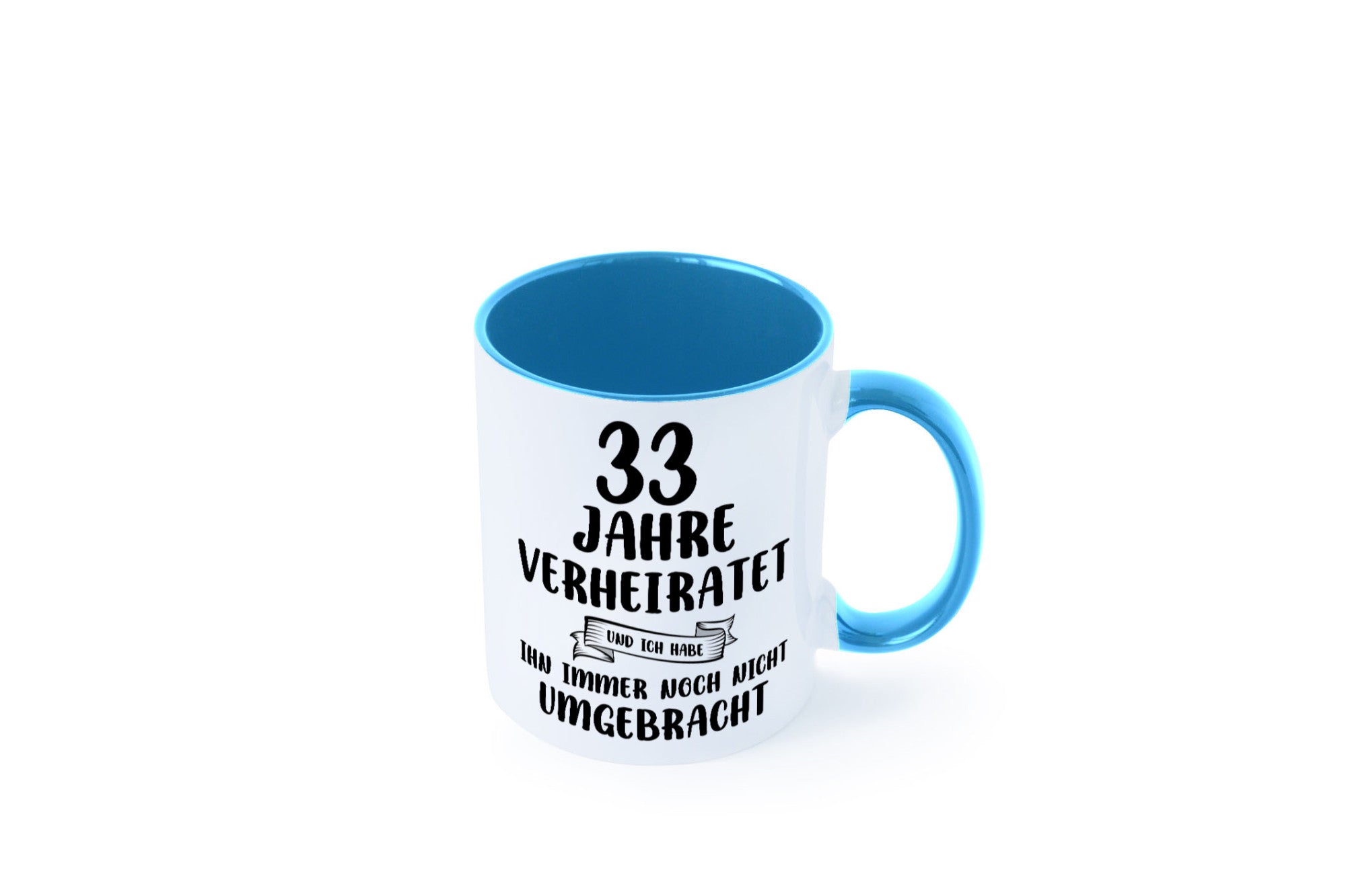 33 Jahre Verheiratet, immer noch am Leben! lustiger Spruch Geschenk Humor