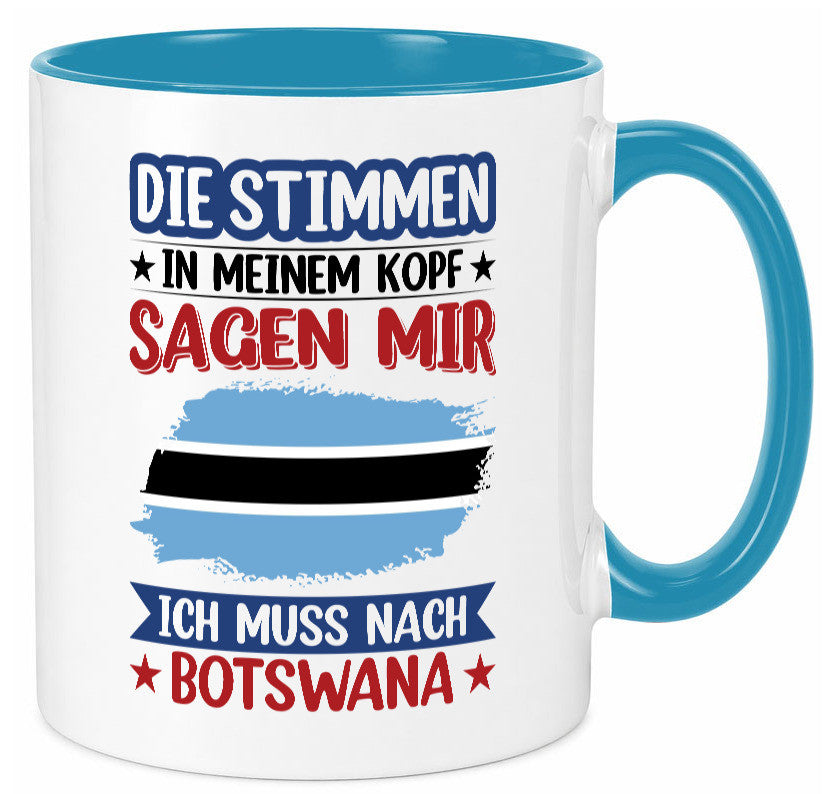 Botswana | Urlaub Stimmen in meinem Kopf Traumland Geschenkidee Humor Tasse