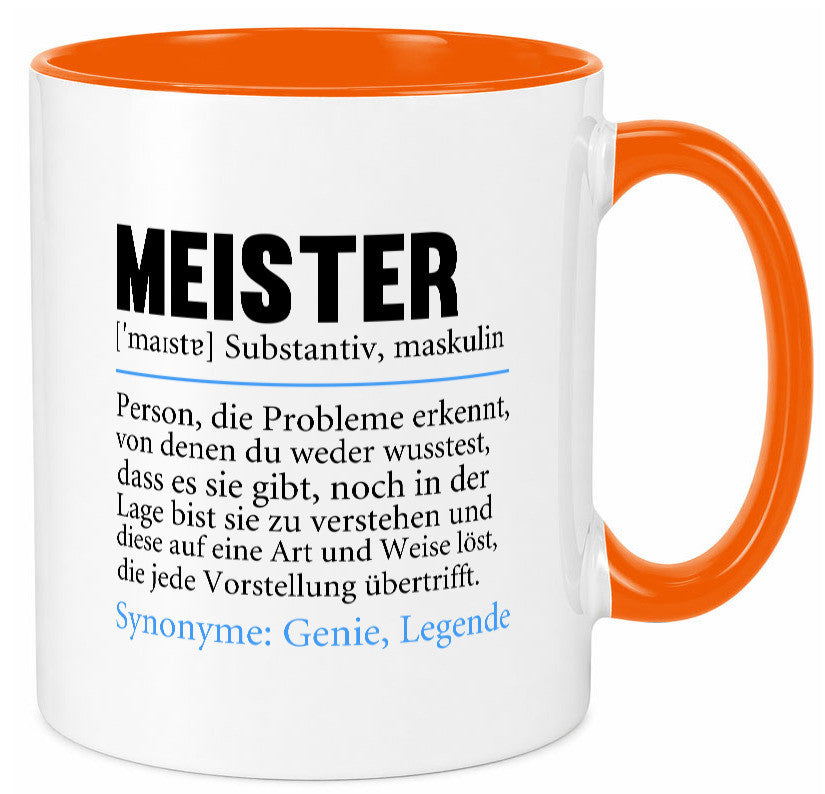 Meister | lustig Meisterbrief Beruf v2 Humor Arbeit Kollegen Büro Geschenkidee Tasse