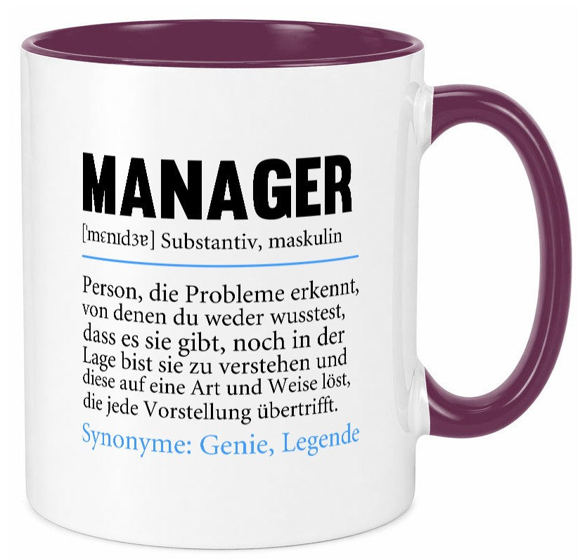 Manager | Definition lustig Management Geschenk Humor Geschenkidee lustiger Tasse