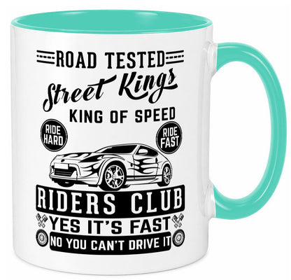 Street Kings Humor Geschenkidee Tasse