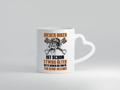 Dieser Biker ist schon älter | öl für die gelenke Geschenkidee Humor Tasse