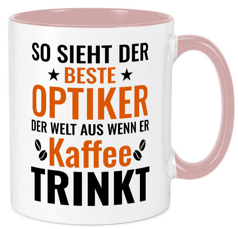 Kaffee trinkt: Optiker | Augenoptiker Geschenkidee Humor Tasse