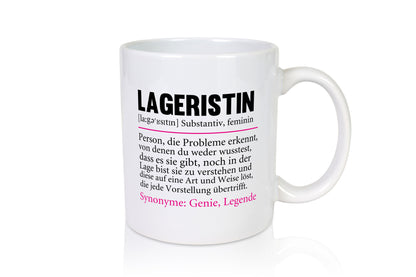 Lageristin | Spruch Beruf Lager Arbeiterin Geschenk Arbeit Kollegen Büro