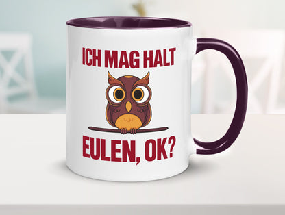 Ich mag Eulen | Spruch süße Eule Motiv lustiger Geschenk Humor Geschenkidee