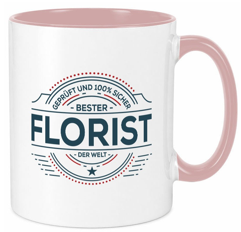 Geprüft und sicher: Florist | Blumen Verkäufer Geschenkidee Humor Tasse