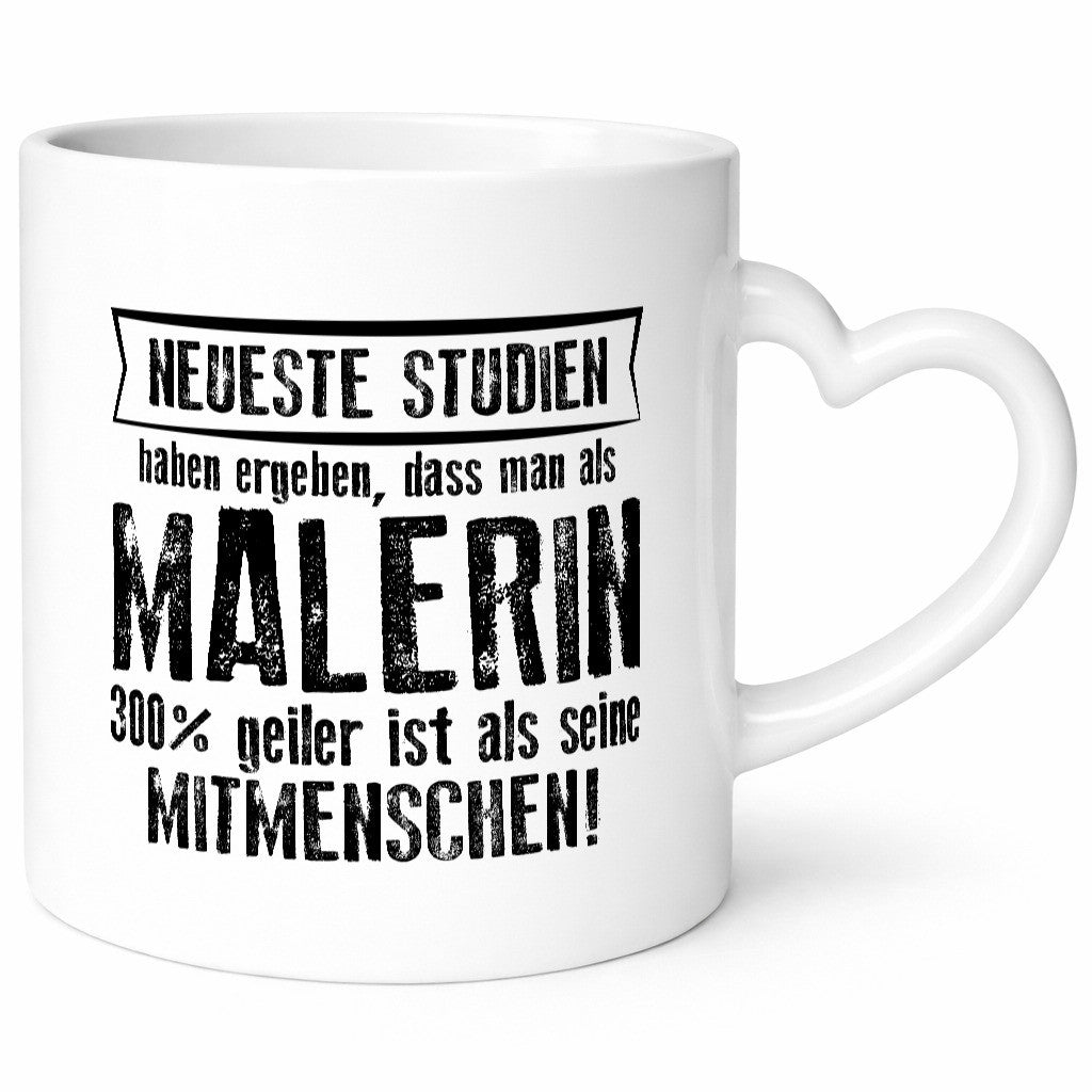 Neuste Studien: Malerin | Malerinnen lustig Humor Geschenkidee Geschenk Tasse