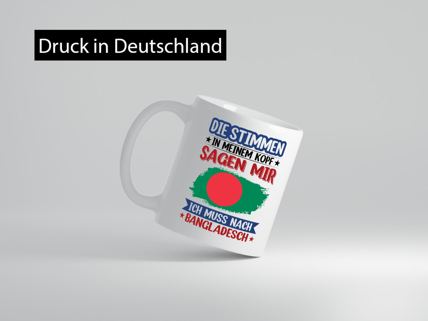 Bangladesch | Urlaub Stimmen in meinem Kopf Traumland Humor Geschenkidee Tasse
