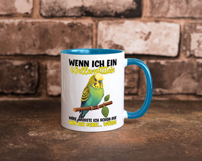 Wellensittich | Vogelbesitzer Humor Geschenkidee Tasse