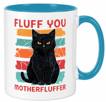 Fluff you Motherfluffer | Schwarze Katze Böse Humor Tierliebhaber Geschenkidee