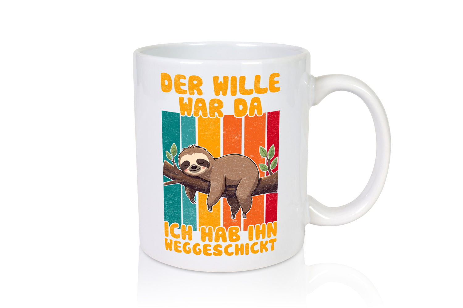 Hab den willen weggeschickt | Faultier Arbeitskollegen Humor Arbeit Kollegen