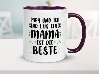 Papa und ich sind uns einige Mama ist die beste | Muttertag Geschenk Familie