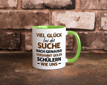 Viel glück | Geile schüler Schule Beste Lehrerin lustig Humor Geschenkidee
