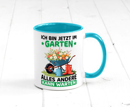 Im Garten alles andere kann warten | Gärtner Gartenarbeit Geschenk Arbeit
