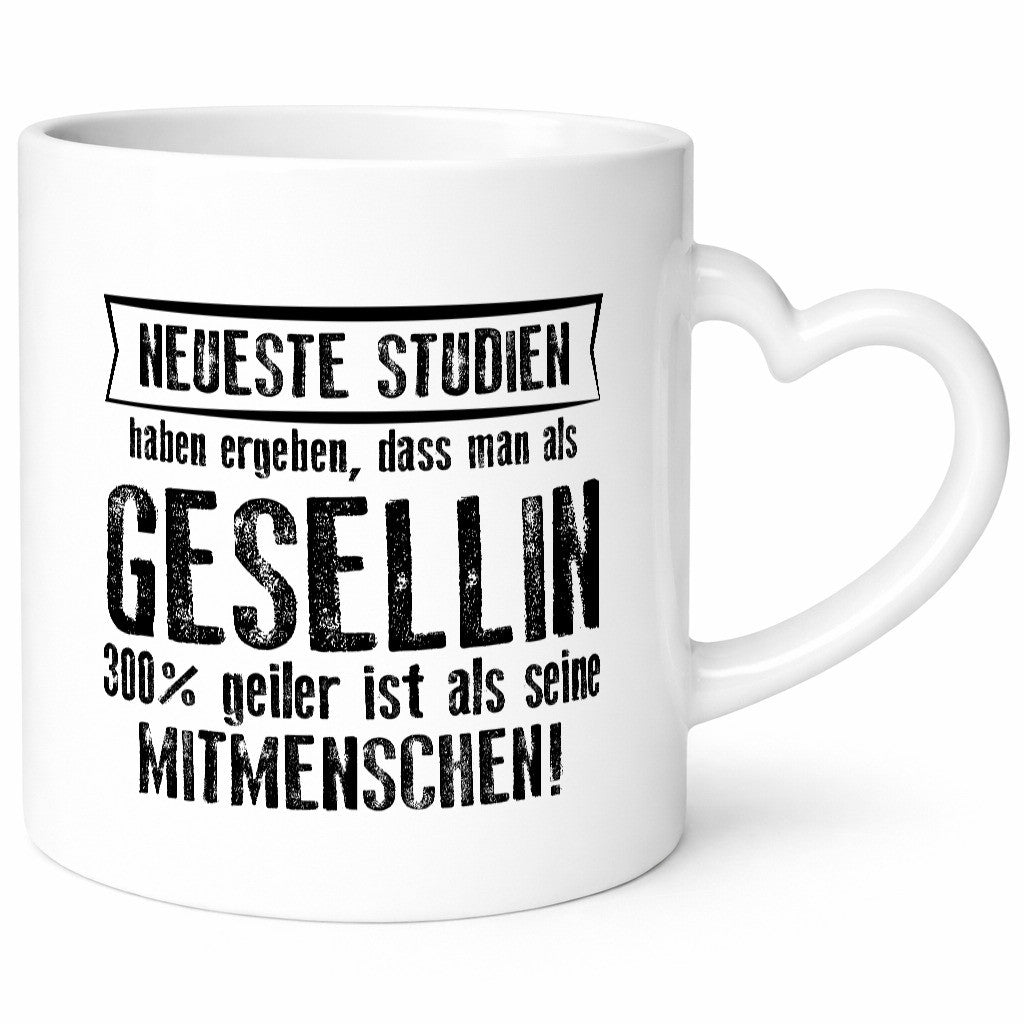 Neuste Studien: Gesellin | Handwerkerinnen lustig Humor Geschenkidee Geschenk