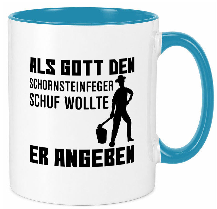 Schornsteinfeger | Kaminkehrer Tasse Spruch Humor lustiger Geschenk Geschenkidee