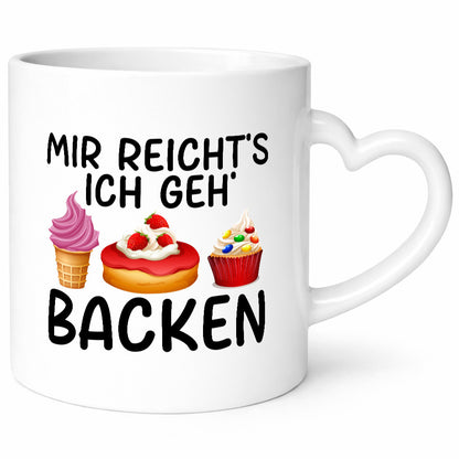 Mir reichts ich geh Backen | Kuchen Eis lustiger Spruch Geschenk Humor