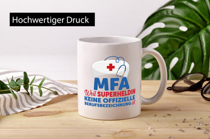 MFA Superheldin | Frauen Beruf Spruch Tasse Humor Geschenk Arbeit Kollegen Büro