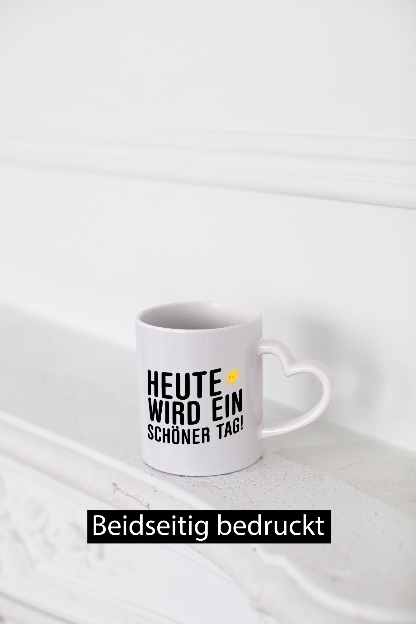 Heute wird ein schöner Tag | Motivation Positive Gedanken lustig Humor