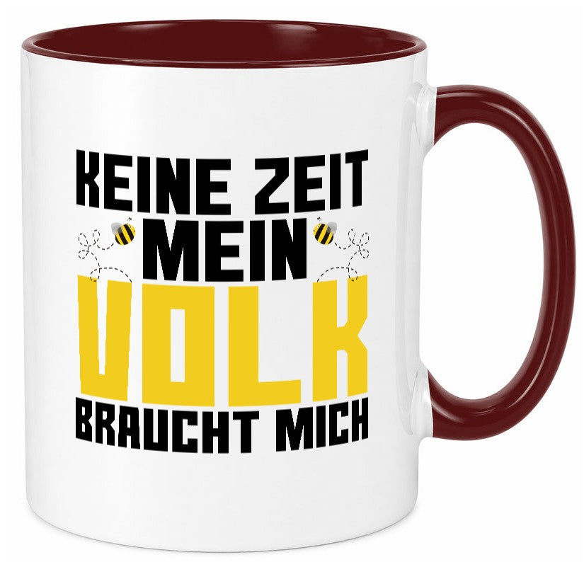 Mein Volk braucht mich | Bienenvolk Imker Honigmacher lustig Humor Geschenkidee Tasse