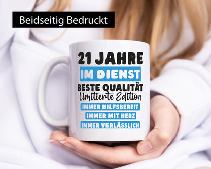 21 Jahre im Dienst | Jubiläum Arbeit v6 lustig Kollegen Büro Geschenk Tasse