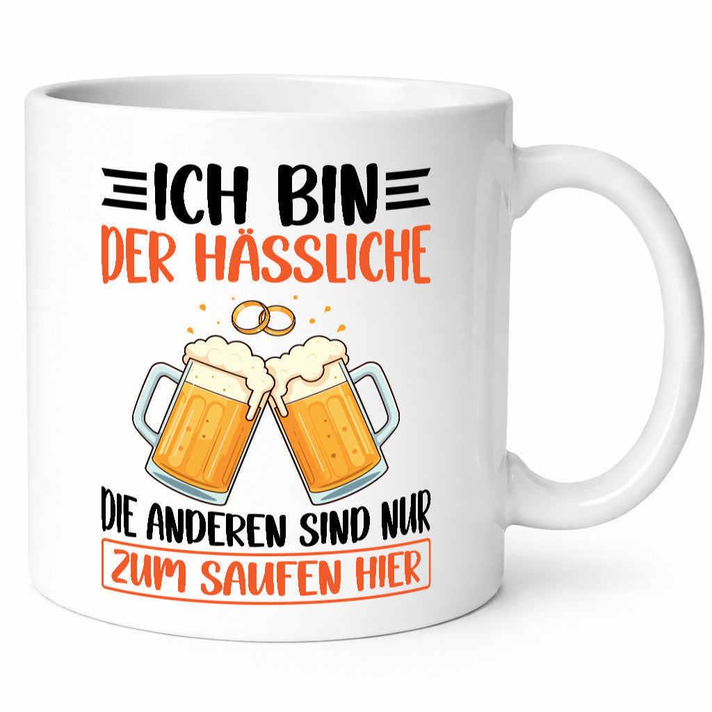 Bin der Hässliche die anderen sind nur zum Saufen Hier | JGA Geschenkidee Humor