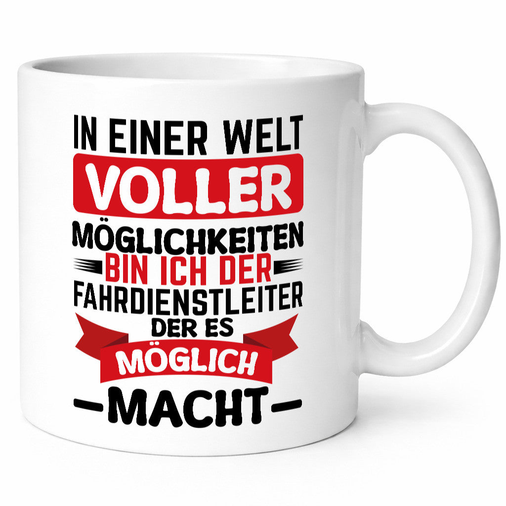 Ich bin der Fahrdienstleuter es möglich macht Geschenkidee Humor Tasse