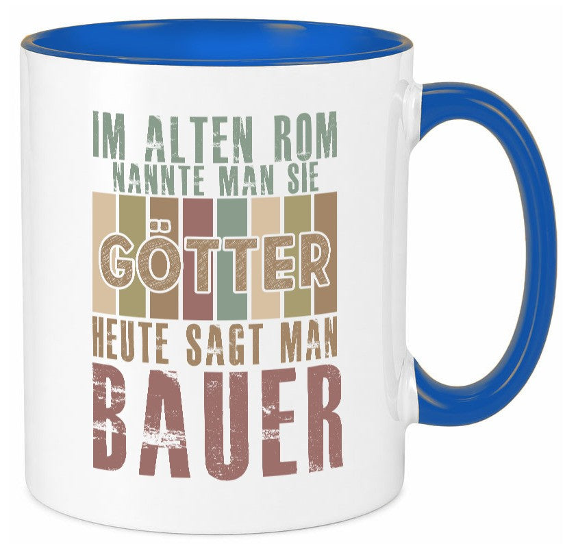 Heute sagt man: Bauer | Bauernhof Landwirtschaft Humor Geschenkidee Tasse