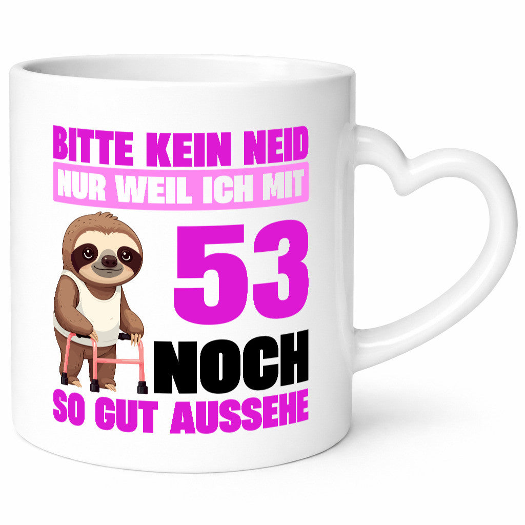 53. Geburtstag | Bitte kein neid Faultier 53 Jahre Humor Geschenkidee Tasse