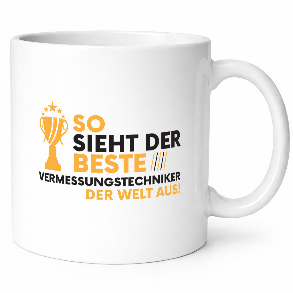 Der Weltbeste Vermessungstechniker | Techniker lustig Humor Geschenkidee Tasse