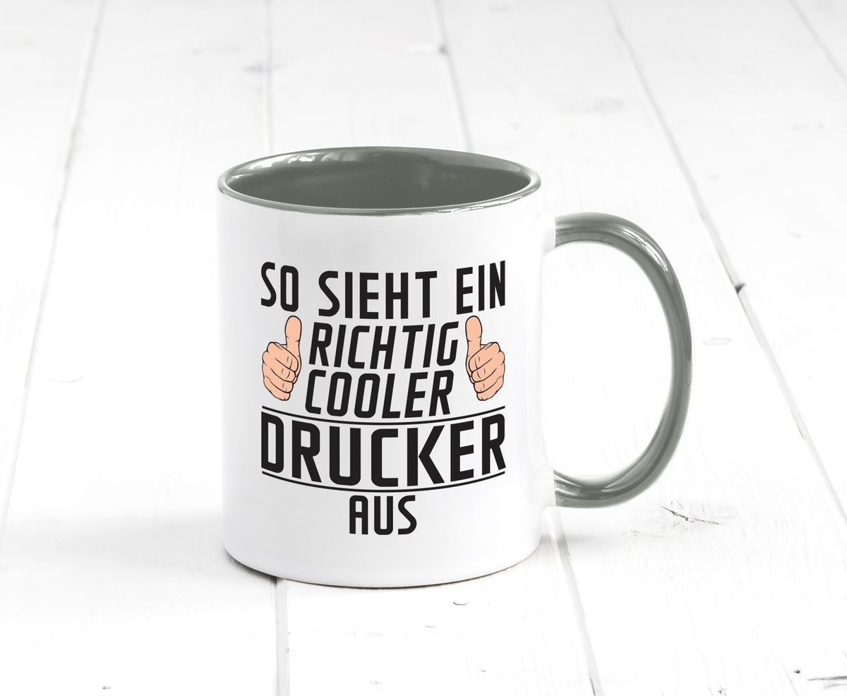 Richtig Cooler Drucker | Druckerei Print Medien Geschenk Humor Geschenkidee Tasse