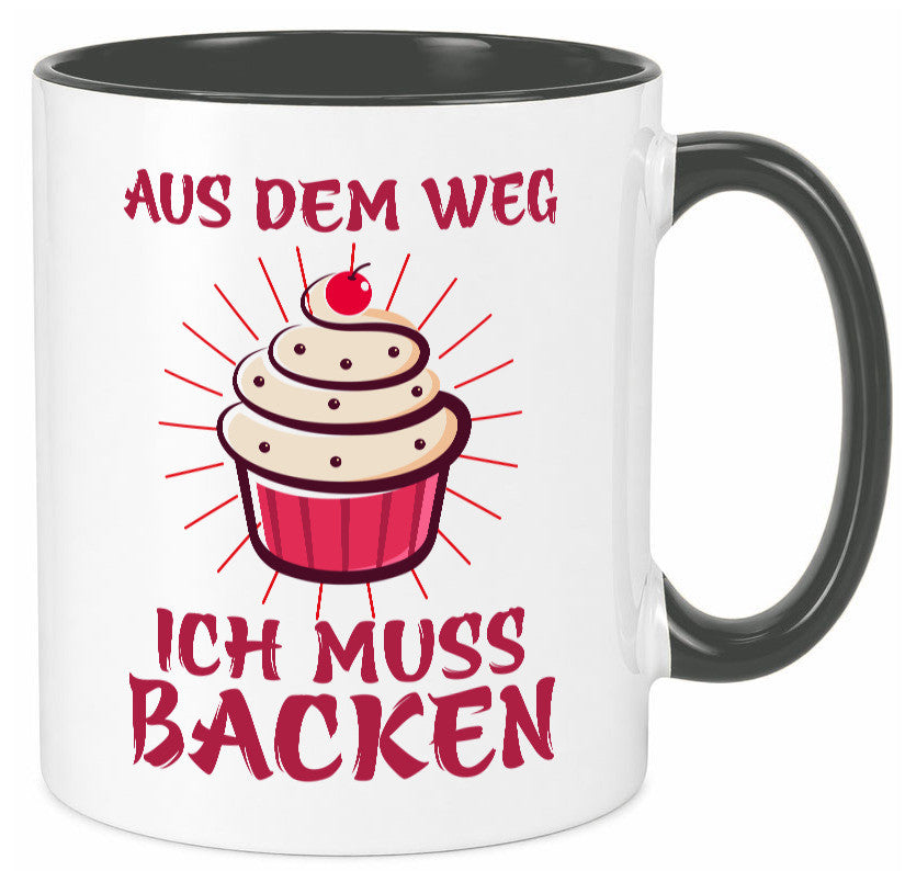 Aus dem weg ich muss Backen | Kuchen Humor Geschenkidee Tasse