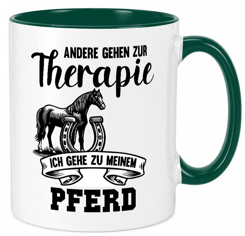 Andere gehen zur Therapie ich gehe zu meinem Pferd Humor Geschenkidee Tasse