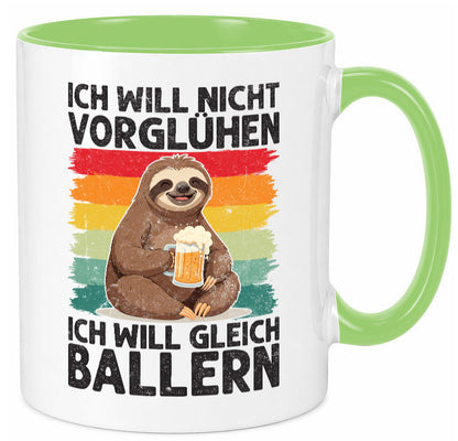 Vorglühen ich will gleich Ballern | Bier Biertrinker lustig Humor Geschenkidee Tasse