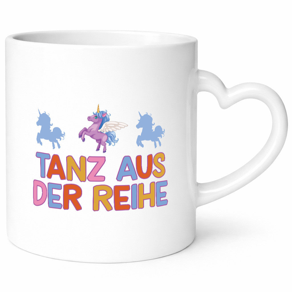 Tanz aus der Reihe | Einhörner Geschenk Humor Geschenkidee lustiger Spruch Tasse
